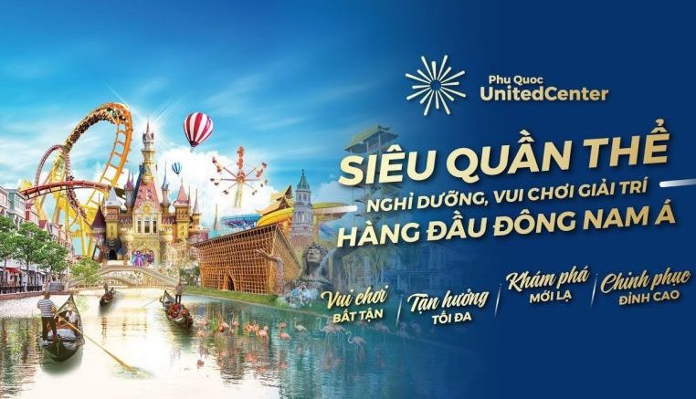 Khám phá Quần thể Phú Quốc United Center