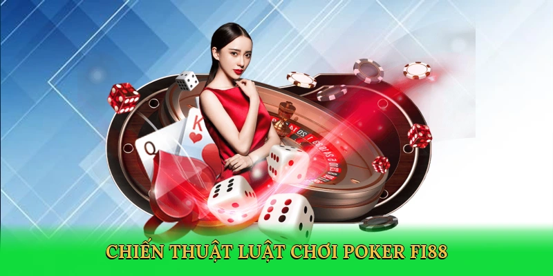 luật chơi poker