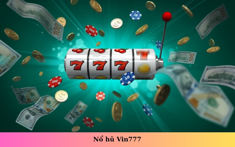 Nổ hũ Vin777
